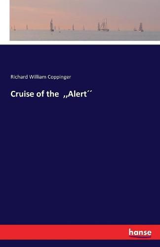 Cover image for Cruise of the, Alert