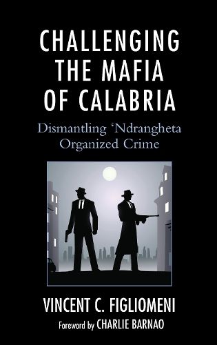 Cover image for Challenging the Mafia of Calabria