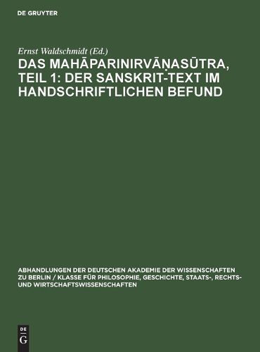 Cover image for Das Mahāparinirvāṇasūtra, Teil 1: Der Sanskrit-Text im handschriftlichen Befund