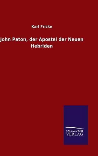 Cover image for John Paton, der Apostel der Neuen Hebriden