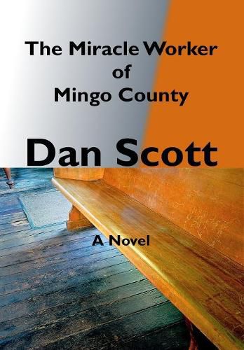 Cover image for The Miracle Worker of Mingo County