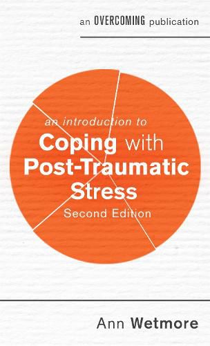 Cover image for An Introduction to Coping with Post-Traumatic Stress, 2nd Edition