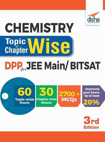 Cover image for Chemistry Topic-wise & Chapter-wise Daily Practice Problem (DPP) Sheets for JEE Main/ BITSAT - 3rd Edition