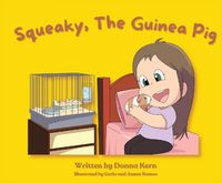 Cover image for Squeaky, The Guinea Pig