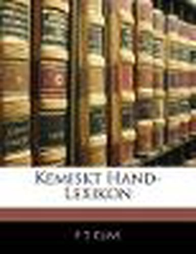 Cover image for Kemiskt Hand-Lexikon