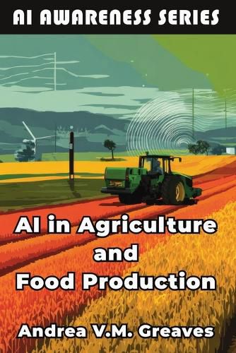 Cover image for AI in Agriculture and Food Production