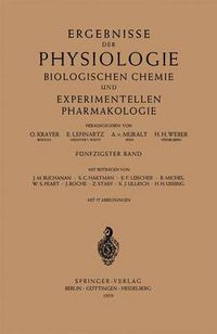 Cover image for Ergebnisse der Physiologie Biologischen Chemie und Experimentellen Pharmakologie: Funfzigster Band