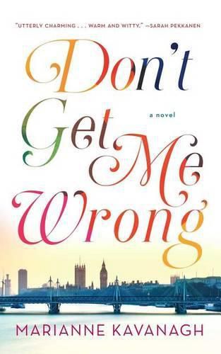 Cover image for Don't Get Me Wrong