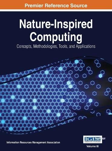 Cover image for Nature-Inspired Computing: Concepts, Methodologies, Tools, and Applications, VOL 3
