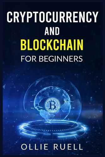 Cover image for Bitcoin and Blockchain for Beginners