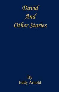 Cover image for David and Other Stories