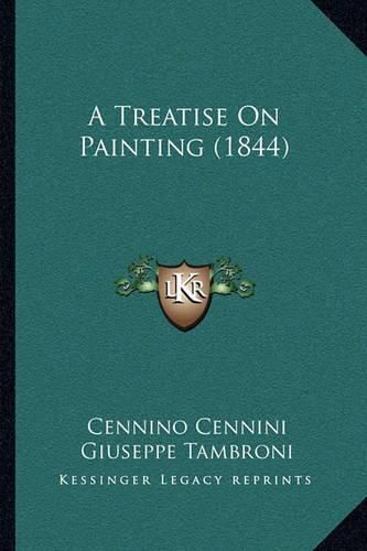 A Treatise on Painting (1844)