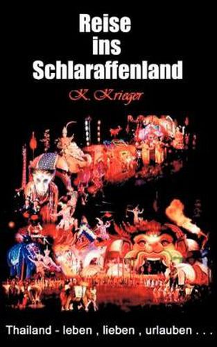 Cover image for Die Reise ins Schlaraffenland