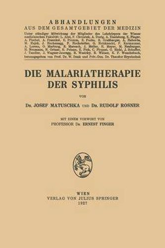 Die Malariatherapie Der Syphilis