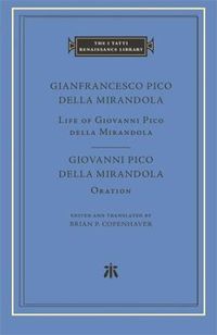 Cover image for Life of Giovanni Pico della Mirandola. Oration