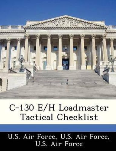 Cover image for C-130 E/H Loadmaster Tactical Checklist