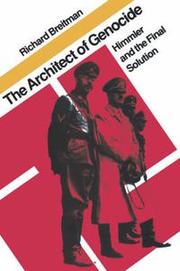 Cover image for The Architect of Genocide: Himmler and the Final Solution