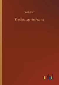 Cover image for The Stranger in France