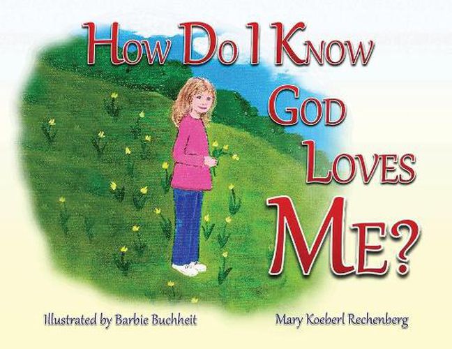 Cover image for How Do I Know God Loves Me?