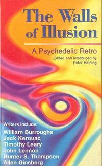 Cover image for Walls of Illusion: A Psychedelic Retro