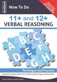 Cover image for Anthem How To Do 11+ and 12+ Verbal Reasoning: Technique and Practice