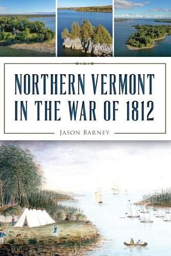 Cover image for Northern Vermont in the War of 1812