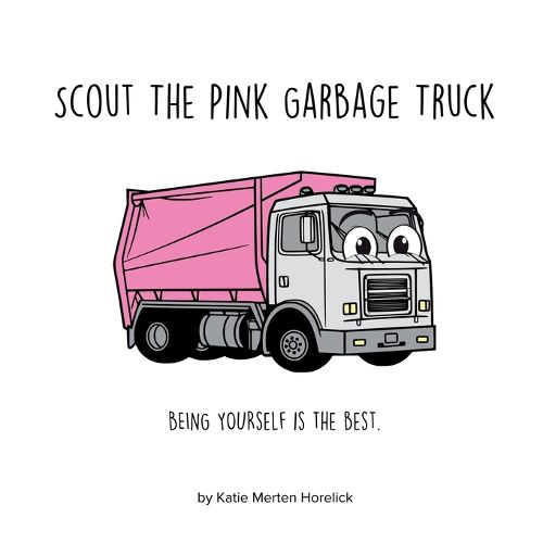 Cover image for Scout the Pink Garbage Truck