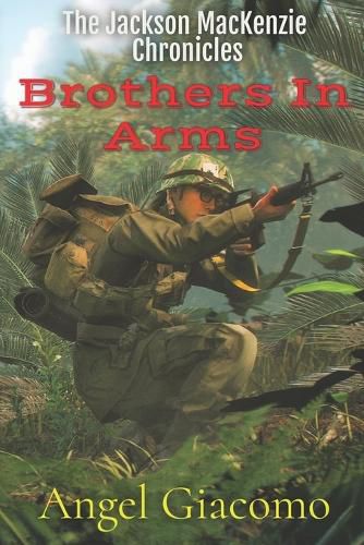 Cover image for The Jackson MacKenzie Chronicles: Brothers In Arms