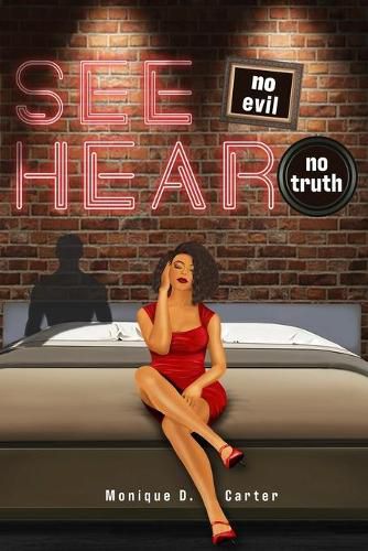 Cover image for See No Evil Hear No Truth