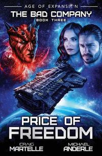 Cover image for Price of Freedom: A Military Space Opera Adventure