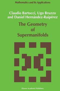 Cover image for The Geometry of Supermanifolds