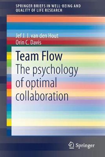 Cover image for Team Flow: The psychology of optimal collaboration