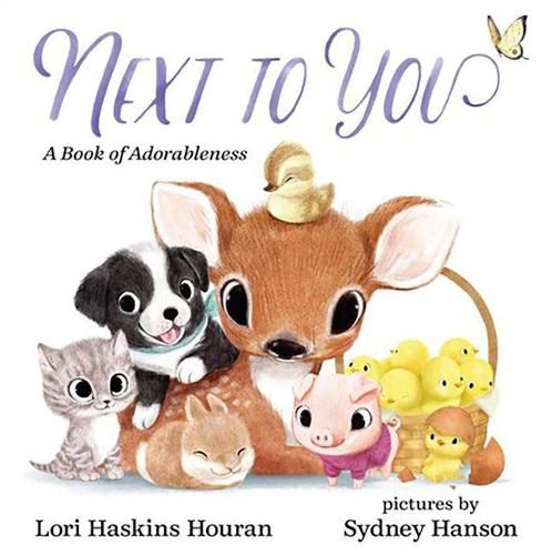 Next to You: A Book of Adorableness