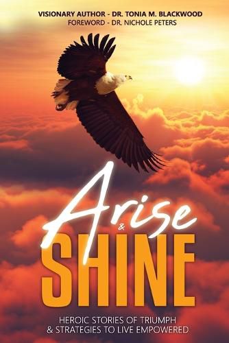 Arise & Shine