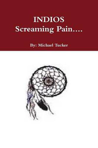 Cover image for INDIOS Screaming Pain...