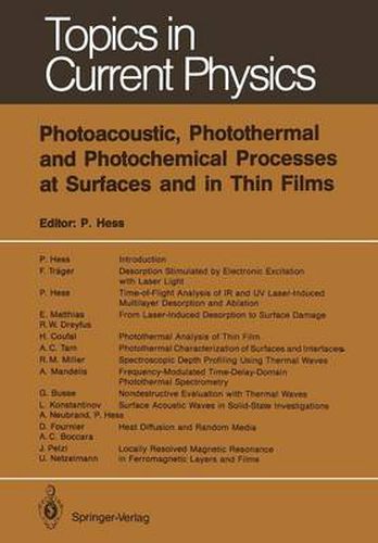 Photoacoustic, Photothermal and Photochemical Processes at Surfaces and in Thin Films