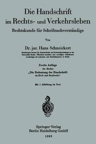 Cover image for Die Handschrift Im Rechts- Und Verkehrsleben: Rechtskunde Fur Schriftsachverstandige