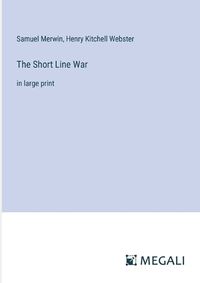 Cover image for The Short Line War