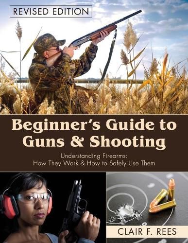 Cover image for Beginner's Guide to Guns & Shooting