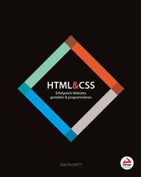 Cover image for HTML and CSS: Erfolgreich Websites gestalten und programmieren