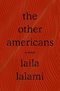 Cover image for The Other Americans: A Novel