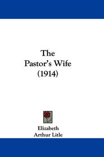 Cover image for The Pastor's Wife (1914)