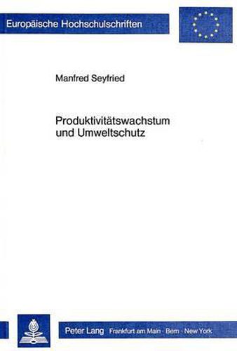 Cover image for Produktivitaetswachstum Und Umweltschutz