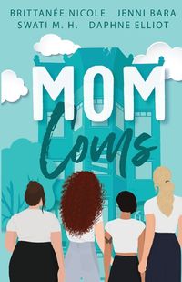 Cover image for Mom Coms