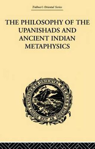 Cover image for The Philosophy of the Upanishads and Ancient Indian Metaphysics