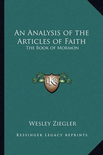 Cover image for An Analysis of the Articles of Faith: The Book of Mormon