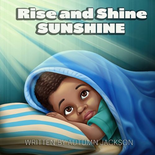 Cover image for Rise and Shine SUNSHINE