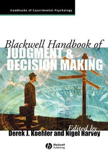 Cover image for Blackwell Handbook of Judgment and Decision Making