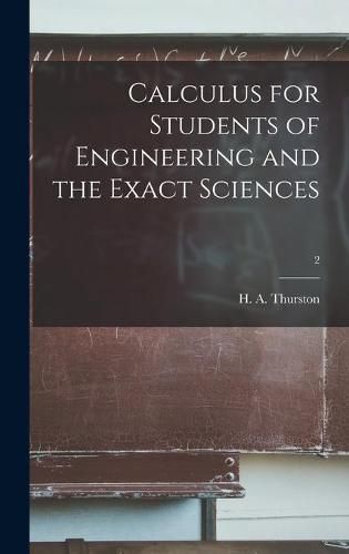 Cover image for Calculus for Students of Engineering and the Exact Sciences; 2