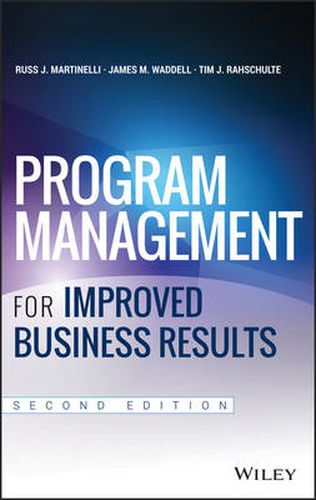 Cover image for Program Management for Improved Business Results, 2e